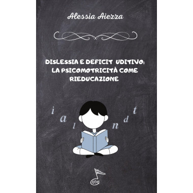 Dislessia e deficit uditivo